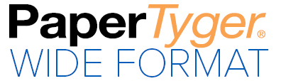 PaperTyger Wide Format